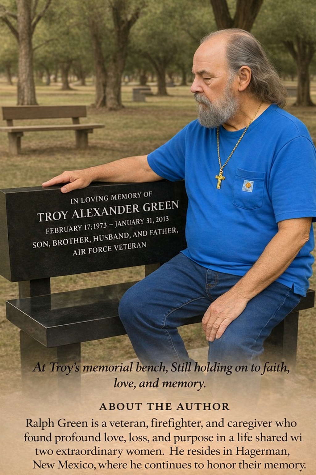 Ralph Green at Troy's memorial bench